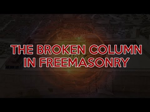 The Broken Column In Freemasonry - Masonic Symbols
