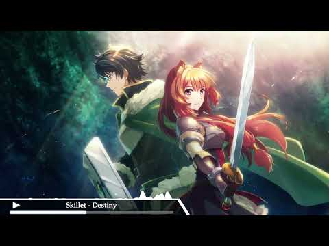 Skillet [Nightcore] - Destiny