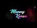 Mammi Kasam Song Nawazade