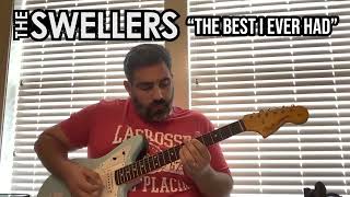 The Swellers - The Best I Ever Had (Guitar Cover)