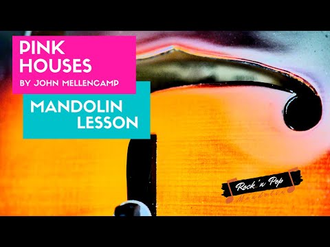 Pink Houses (John Mellencamp) - Mandolin Lesson #rockpopmandolin