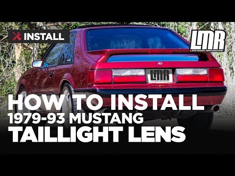 1979-1993 Fox Body Mustang Tail Light Lens Install