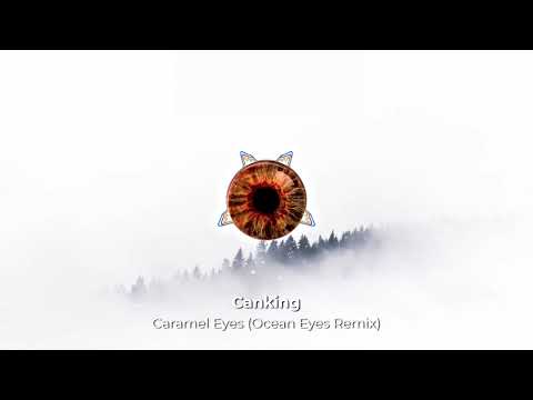 Canking - Caramel Eyes | Audio