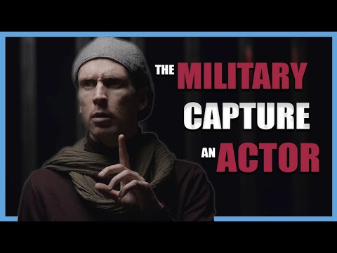 Military Capture of an Actor