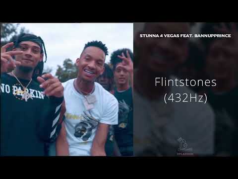 Stunna 4 Vegas - Flintstones (feat. BannUpPrince) [432Hz]