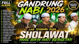 Download lagu SHOLAWAT TERBARU GANDRUNG NABI 2026 | SHOLAWAT VIRAL GANDRUNG NABI TERBARU 2O26  mp3