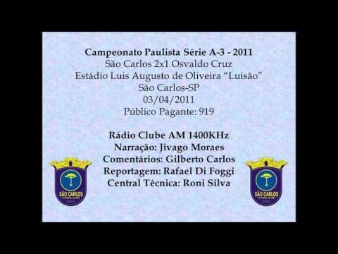 Virada Histórica - São Carlos 2x1 Osvaldo Cruz - Série A3 2011 - 5 minutos finais