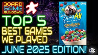 Top 5 Games Played In June!
