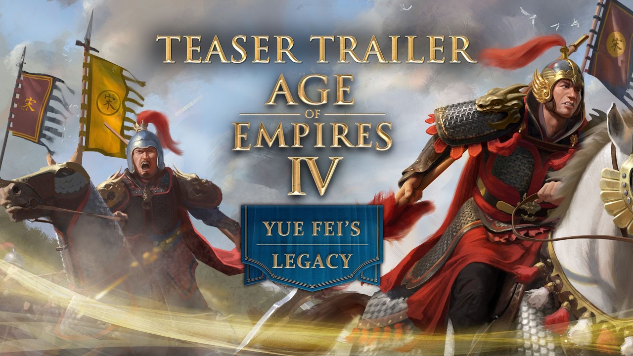 Age of Empires IV: Yue Fei's Legacy