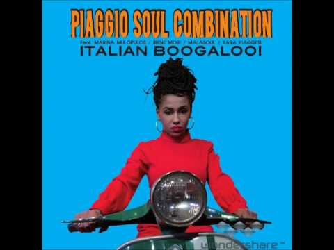 Piaggio Soul Combination -  Good  to My Mind