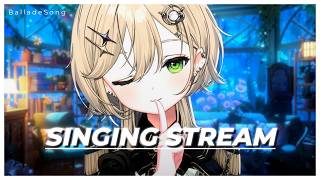 【 #歌枠︙#karaoke 】深夜を一緒に過ごしましょ。バラード多めです。【 茨むあん︙Vsinger  】#vtuber