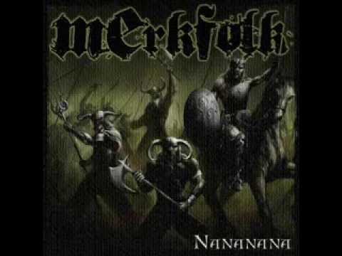 Merkfolk - Nananana