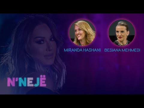 N’NEJË – Mysafire: Miranda Hashani dhe Besiana Mehmedi