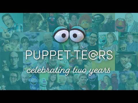 Celebrating our Second Year of Puppet Tears
