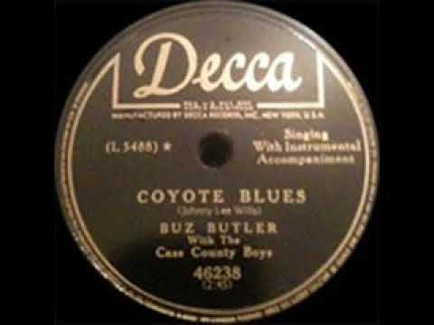 BUZ BUTLER & the Cass County Boys - Coyote Blues