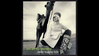 A Nightingale Sang In Berkeley Square  - Eddie Higgins Trio