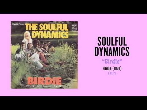 Soulful Dynamics - Birdie (9/19/2021)