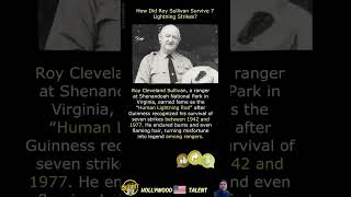 How Did Roy Sullivan Survive 7 Lightning Strikes?