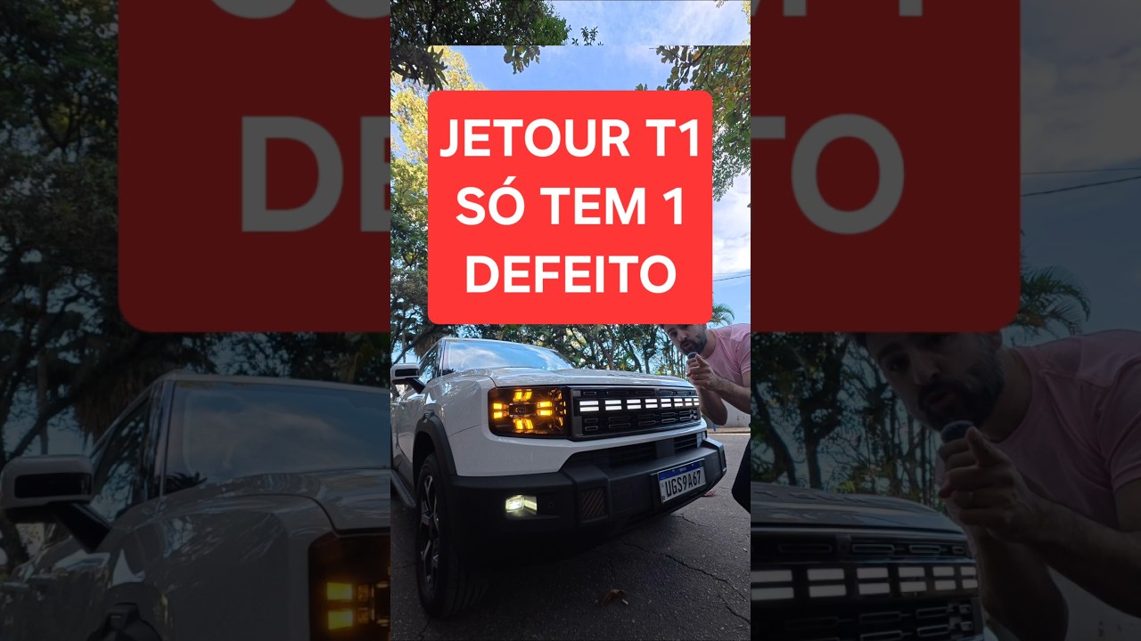 JETOUR T1 SÓ TEM UM DEFEITO!