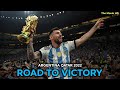 Argentina - Road To World Cup Victory - THE MOVIE
