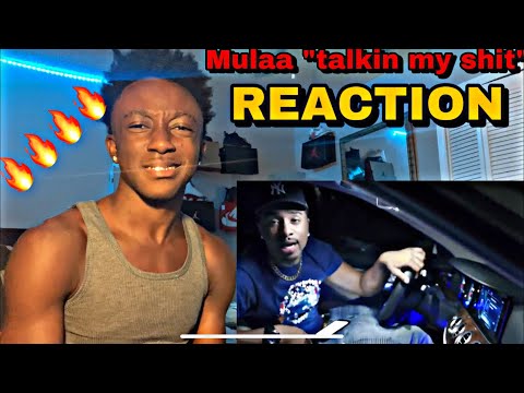 |REACTION| Mulaa “Talk my shit”‼️🔥