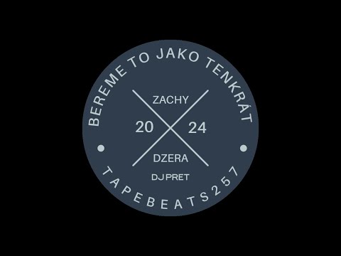 zAchy Arts - BEREME TO JAKO TENKRÁT feat. Dzera ( Official music video )