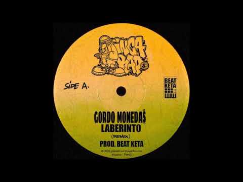 GORDO MONEDAS - LABERINTO (REMIX PROD. BEAT KETA)
