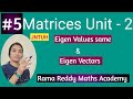 M1 JNTUH Matrices Eigen Values And Eigen Vectors How To Pass M1 Rama Reddy Maths Academy