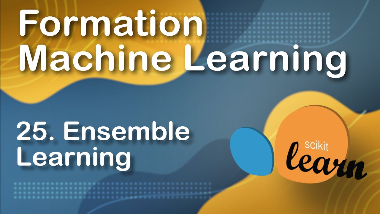 ENSEMBLE LEARNING : BAGGING, BOOSTING et STACKING (25/30)