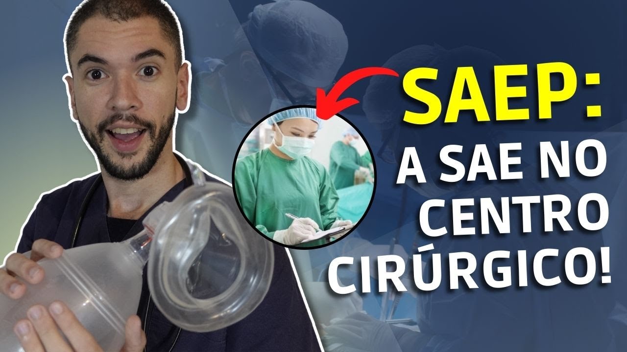 SAEP: Um guia abrangente para enfermeiros de CC (SAE no Centro Cirúrgico)