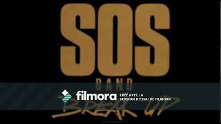 The S.O.S. Band - Break Up