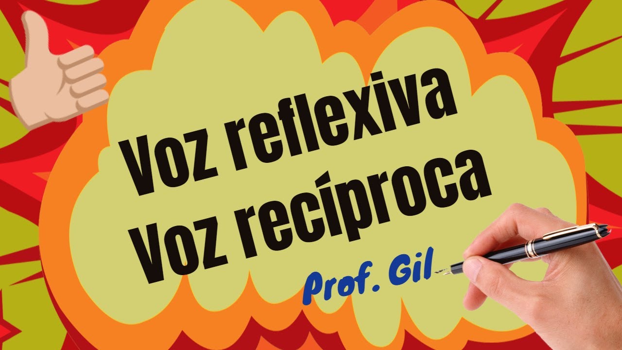 Voz reflexiva e voz recíproca