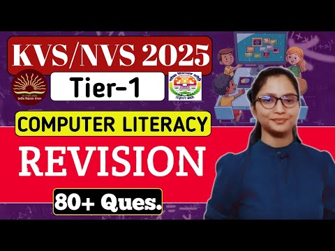 KVS-NVS Tier-1 Computer Marathon | KVS-NVS Tier-1 Computer Literacy Previous Year Marathon | KVS NVS