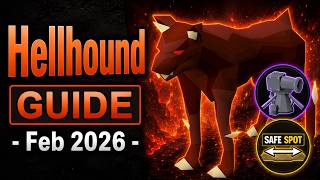 Hellhound Guide OSRS  |  Feb 2026