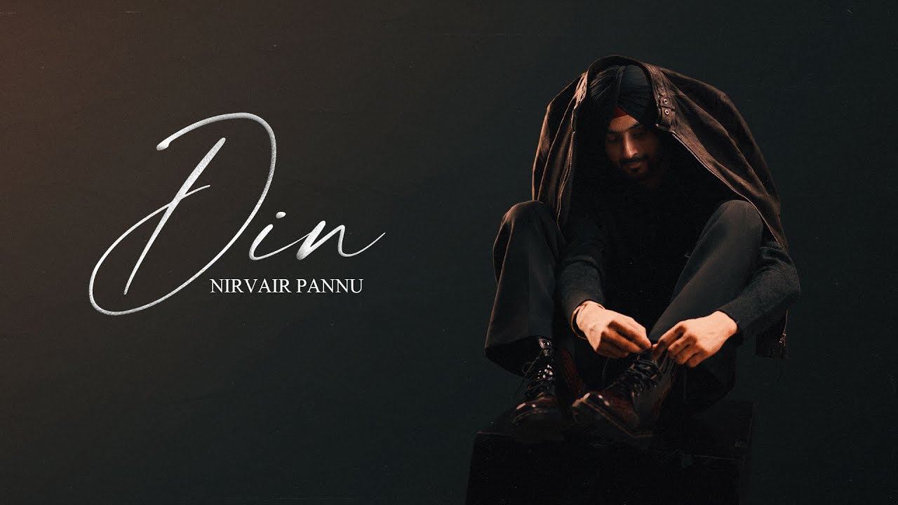 Din Lyrics | Romeo | Nirvair Pannu