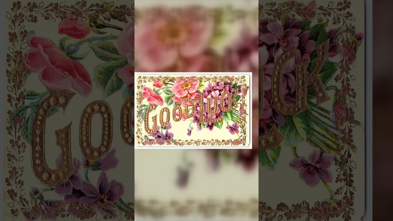 Printed in Germany, Divided Back, Good Luck Floral Design, 1911 Video