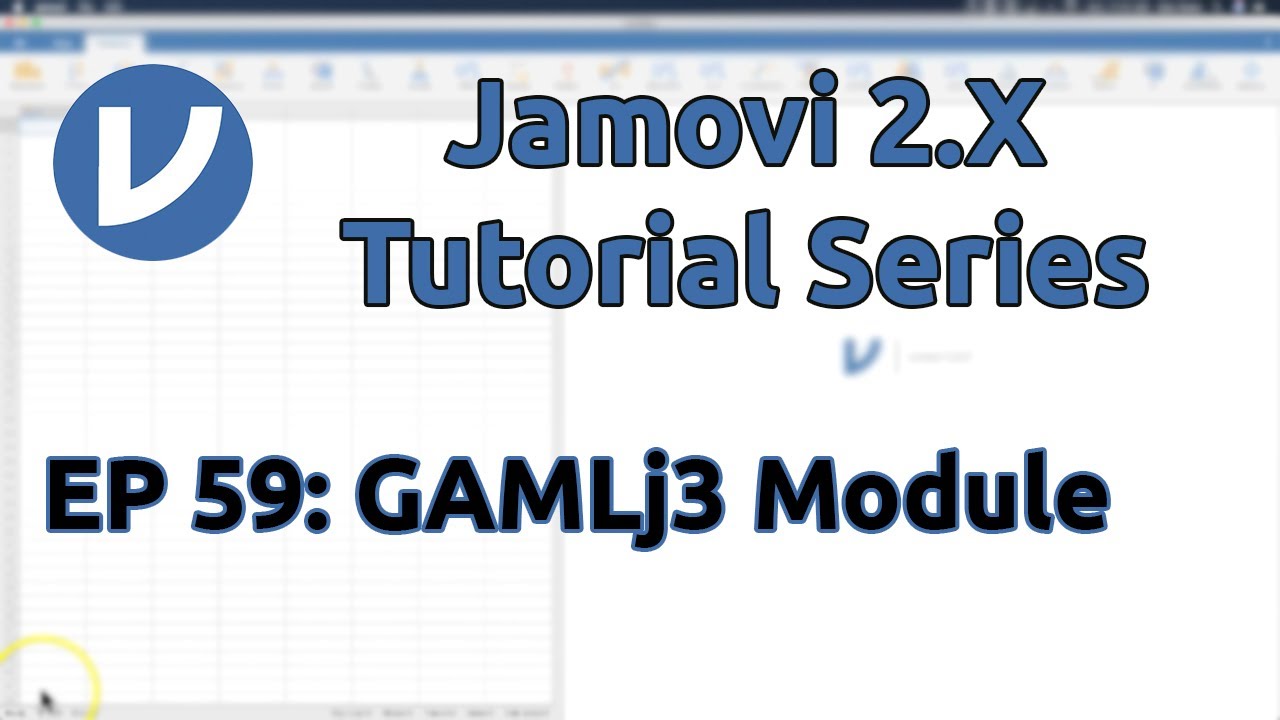 Jamovi 2.X Tutorial: GAMLj3 Add-On Module (Episode 59) — Updated Module!
