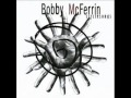 Bobby McFerrin - Circlesong Two 