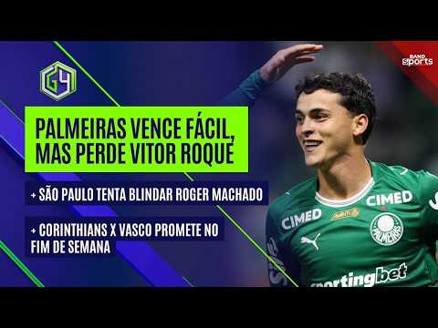 PALMEIRAS VENCE FÁCIL, MAS PERDE VITOR ROQUE; SÃO PAULO TENTA BLINDAR ROGER MACHADO | G4
