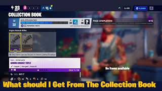 What Should I Get From The Collection Book In Fortnite Save The World!?