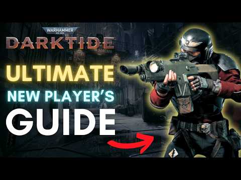 [2025 Relevant] USEFUL THINGS You Need To Know As A Beginner! | Warhammer40k: DARKTIDE
