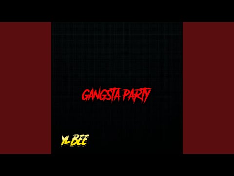 GANGSTA PARTY