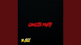 GANGSTA PARTY
