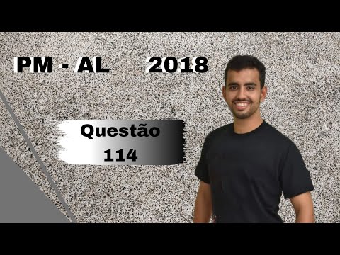 PM-AL 2018 - Questão 114