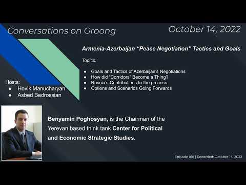 Armenia-Azerbaijan “Peace Negotiations” Tactics and Goals | October 14, 2022