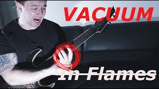 In Flames | VACUUM | Playthrough | Cover
