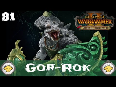 Total War: Warhammer 2 | Gor-Rok Let's Play - Vortex Campaign #81 | Nakai in Naggarond