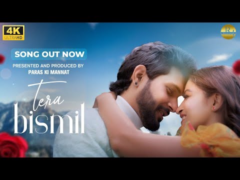 Paras Randhawa Tera Bismil Bollywood Song 