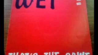 Wet - That's The Game (instr.)