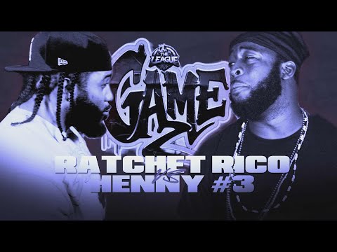 Ratchet Rico vs Henny #3